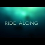 My new Tv series – Ride Along